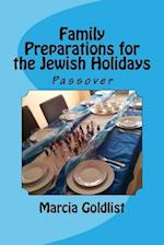 Family Preparations for the Jewish Holidays
