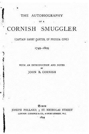 The Autobiography of a Cornish Smuggler