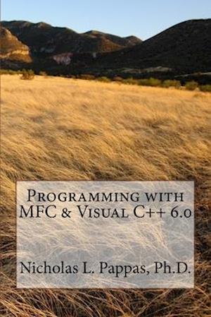Programming with MFC & Visual C++ 6.0