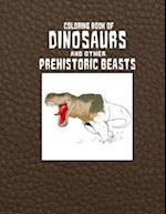 Coloring Book of Dinosaurs and Other Prehistoric Beasts
