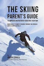The Skiing Parent's Guide to Improved Nutrition by Boosting Your Rmr