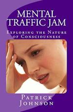 Mental Traffic Jam