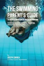 The Swimming Parent's Guide to Improved Nutrition by Enhancing Your Rmr
