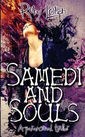 Samedi and Souls