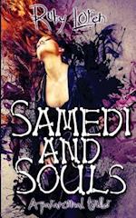 Samedi and Souls