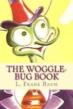 The Woggle-Bug Book