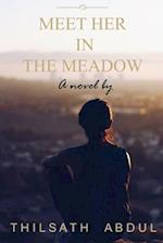 Meet Her In The Meadow