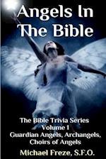 Angels in the Bible the Bible Trivia Series
