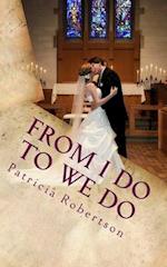 From I DO to WE DO