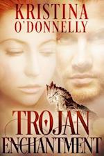 Trojan Enchantment