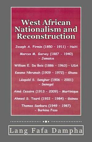 West Africa Nationalism and Reconstruction