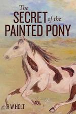 The Secret of the Painted Pony