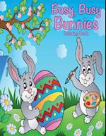 Busy, Busy Bunnies Coloring Book