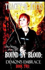 Bound by Blood: Demon's Embrace 