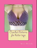 Crochet Patterns for Halter Tops