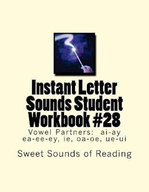 Instant Letter Sounds Student Workbook #28