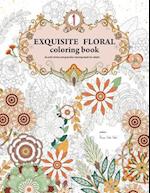 Exquisite Floral Coloring Book