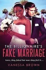 The Billionaire's Fake Marriage