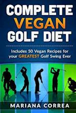 COMPLETE VEGAN GOLF Diet