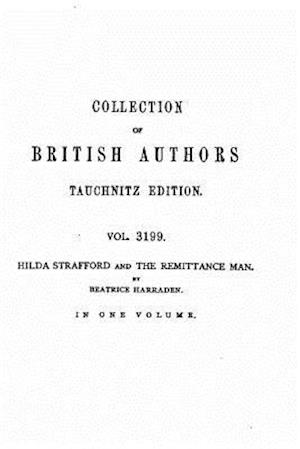 Hilda Strafford and the Remittance Man, Two California Stories