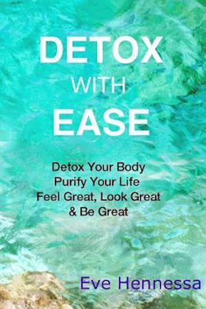 Detox with Ease