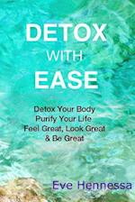 Detox with Ease