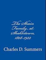 The Shain Family at Shakertown, 1808-1922