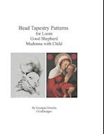 Bead Tapestry Patterns for Loom Good Shephard and Madonna with Child