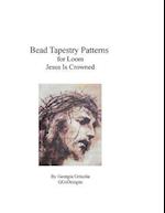 Bead Tapestry Pattern for Loom Jesus Is Crowned