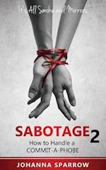 Sabotage 2