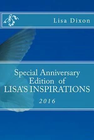 Special Anniversary Edition of Lisa's Inspirations