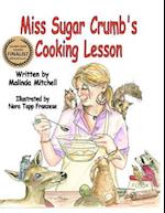 Miss Sugar Crumb's Cooking Lesson