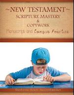 New Testament Scripture Mastery & Copywork