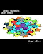 Coloring Book for Autistic Children and Adults