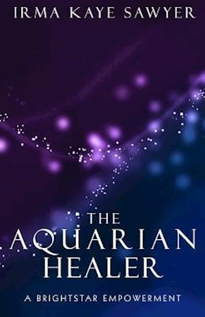 The Aquarian Healer