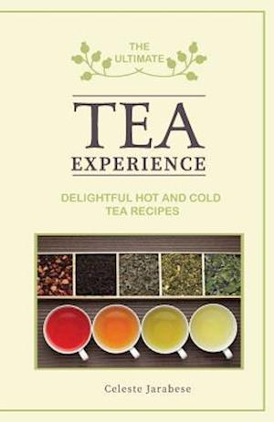 The Ultimate Tea Experience