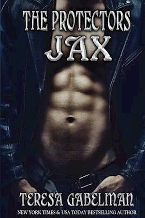 Jax (the Protectors Series) Book #8