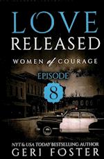 Love Released - Book Eight
