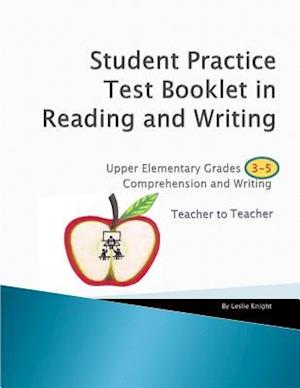 Student Practice Tests Booklet in Reading Grades 3-5 Teacher to Teacher