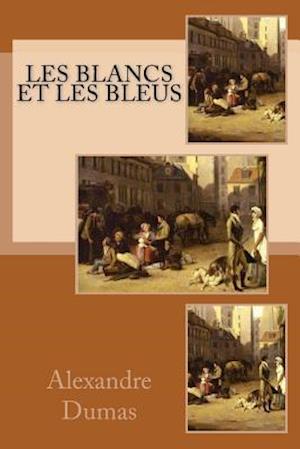 Les Blancs Et Les Bleus