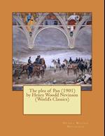 The Plea of Pan (1901) by Henry Woodd Nevinson (World's Classics)