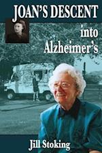 Joan's Descent Into Alzheimer's
