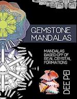 Gemstone Mandalas Coloring Book: A meditative coloring book experience for all ages. 