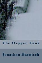 The Oxygen Tank