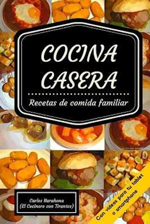 Cocina Casera (Con Videos)