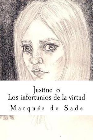 Justine O Los Infortunios de la Virtud