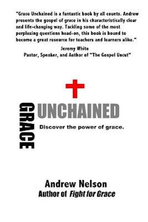 Grace Unchained