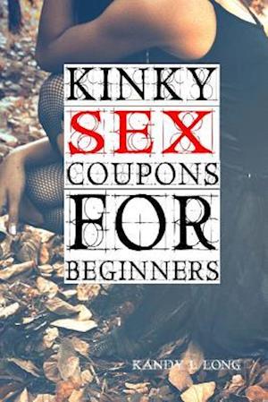 Kinky Sex Coupons for Beginners