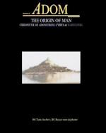 The Book of Adom, the Origin of Man