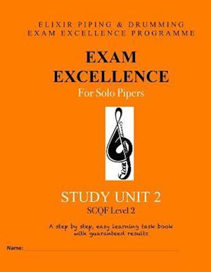 Exam Excellence for Solo Pipers